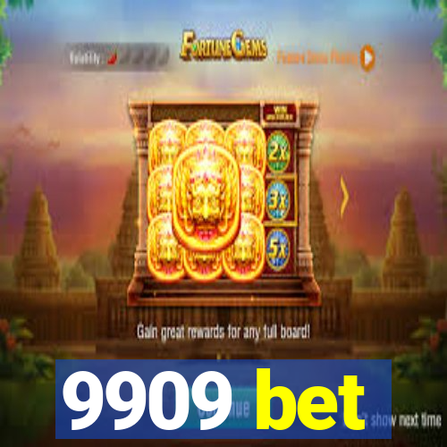 9909 bet
